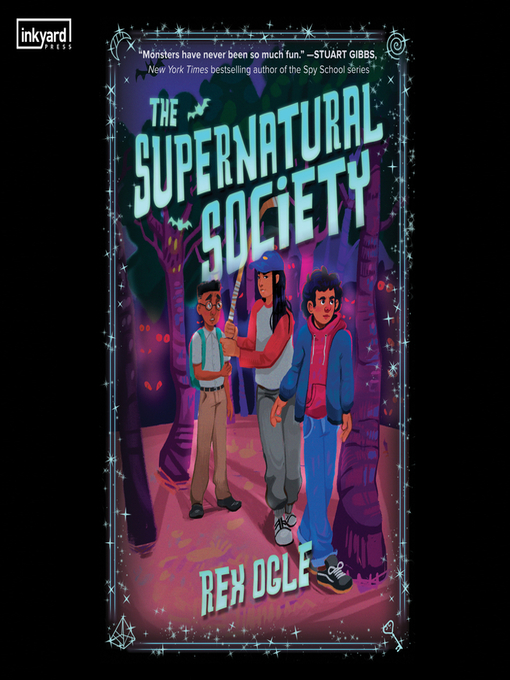 Title details for The Supernatural Society by Rex Ogle - Available